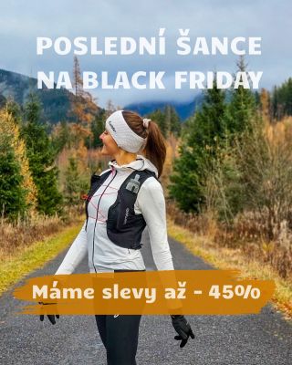 Jdeme do finále, Black Friday u nás finišuje a s ním i poslední možnost získat výbavu, která ti bude dělat lehčí trénink....